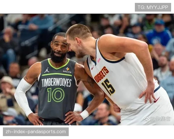 多森姆近四战场均18.8+10.5+8 森林狼新援篮板组织能力超预期